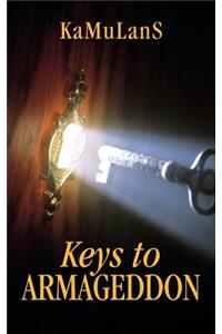 Keys to Armageddon