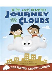 Kit and Mateo Journey into the Clouds
