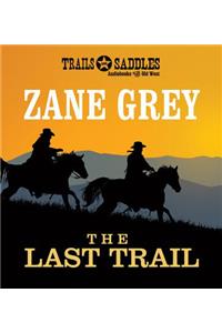 Last Trail