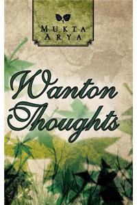Wanton Thoughts