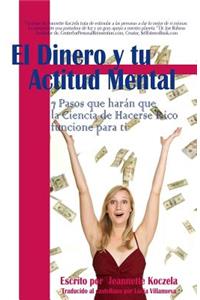 Dinero y Tu Actitud Mental