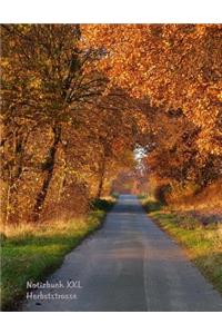 Notizbuch XXL Herbststrasse