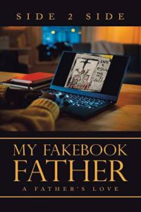 My Fakebook Father