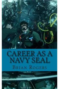 Career As a Navy SEAL