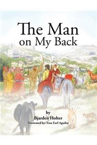 The Man on My Back