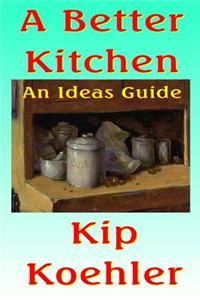 Better Kitchen
