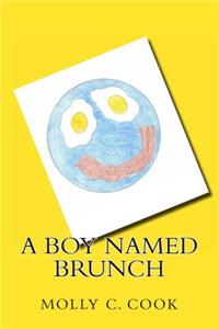 A Boy Named Brunch