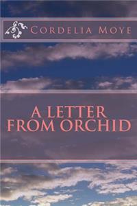 Letter From Orchid