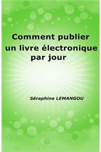 Comment publier un livre électronique par jour