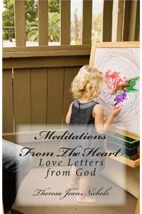 Meditations From The Heart