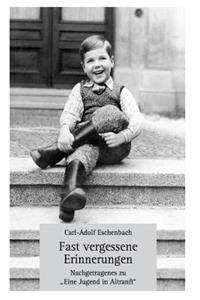 Fast vergessene Erinnerungen