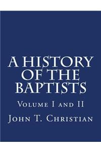 History of the Baptists Volumes I and II