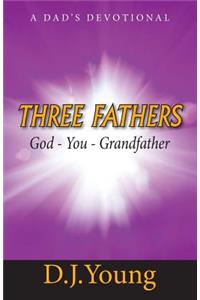 Three Fathers