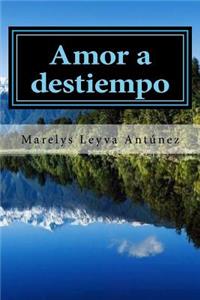 Amor a Destiempo: Los SueÃ±os Que Habito