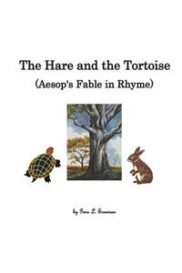 Hare and the Tortoise, Aesop's Fable in Rhyme