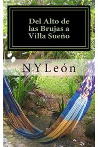 Del Alto de las Brujas a Villa Sueño