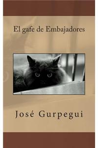 El Gafe de Embajadores