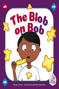 Blob on Bob