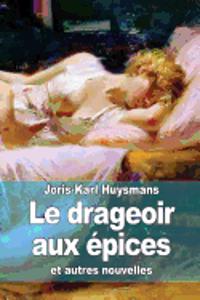 Le drageoir aux épices
