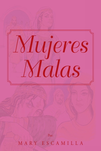 Mujeres Malas