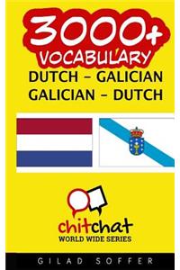 3000+ Dutch - Galician Galician - Dutch Vocabulary