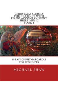 Christmas Carols For Clarinet With Piano Accompaniment Sheet Music Book 1