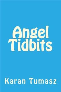 Angel Tidbits 2015