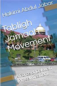 Tabligh Jamaah Movement