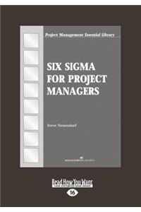 Six SIGMA for Project Managers (Large Print 16pt)