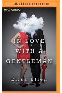 In Love with a Gentleman