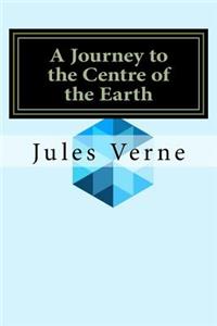 A Journey to the Centre of the Earth