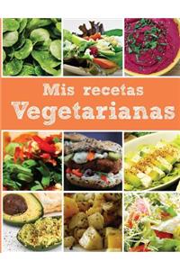 Mis recetas vegetarianas