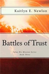 Battles of Trust