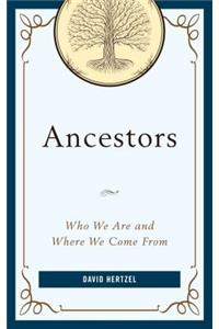 Ancestors