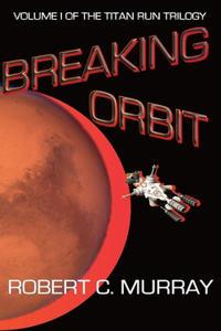 Breaking Orbit