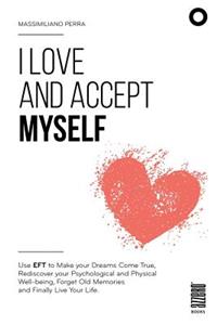 I love and accept myself