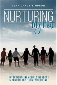 Nurturing My Nest