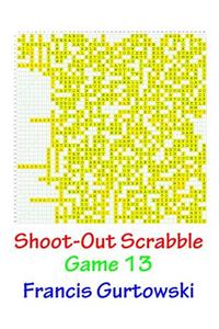 Shoot-Out Scrabble Game 13
