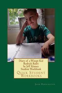 Diary of a Wimpy Kid Rodrick Rules by Jeff Kinney Student Workbook: Quick Student Workbooks