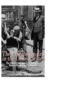 Prohibition Era in the United States