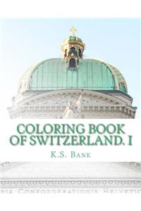 Coloring Book of Switzerland. I