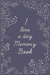 1 Line A Day Memory Book