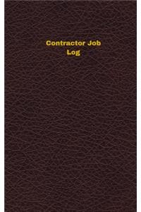 Contractor Job Log (Logbook, Journal - 96 pages, 5 x 8 inches)