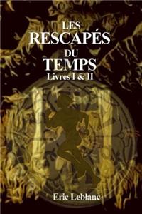 Les Rescapés du Temps