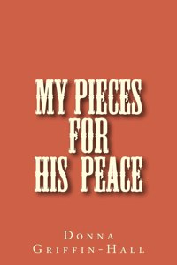 My pieces for His Peace