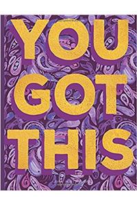 You Got This - Unlined Journal