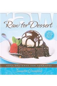 Raw for Desserts