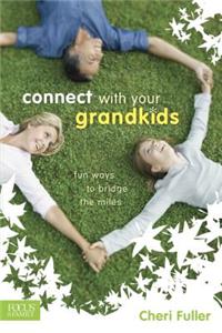 Connect With Your Grandkids