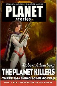 Planet Stories: The Planet Killers