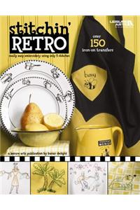 Stitchin' Retro (Leisure Arts #4400)